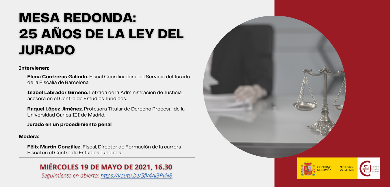 Mesa redonda “Los 25 años de la Ley del Jurado”