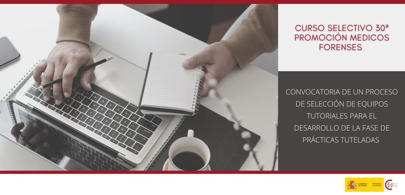 CONVOCATORIA DE UN PROCESO DE SELECCIÓN DE EQUIPOS TUTORIALES PARA EL DESARROLLO DE LA FASE DE PRÁCTICAS TUTELADAS DEL CURSO SELECTIVO DE LA 30ª PROMO CONVOCATORIA DE UN PROCESO DE SELECCIÓN DE EQUIPOS TUTORIALES PARA EL DESARROLLO DE LA FASE DE PRÁCTICAS TUTELADAS DEL CURSO SELECTIVO DE LA 30ª PROMO