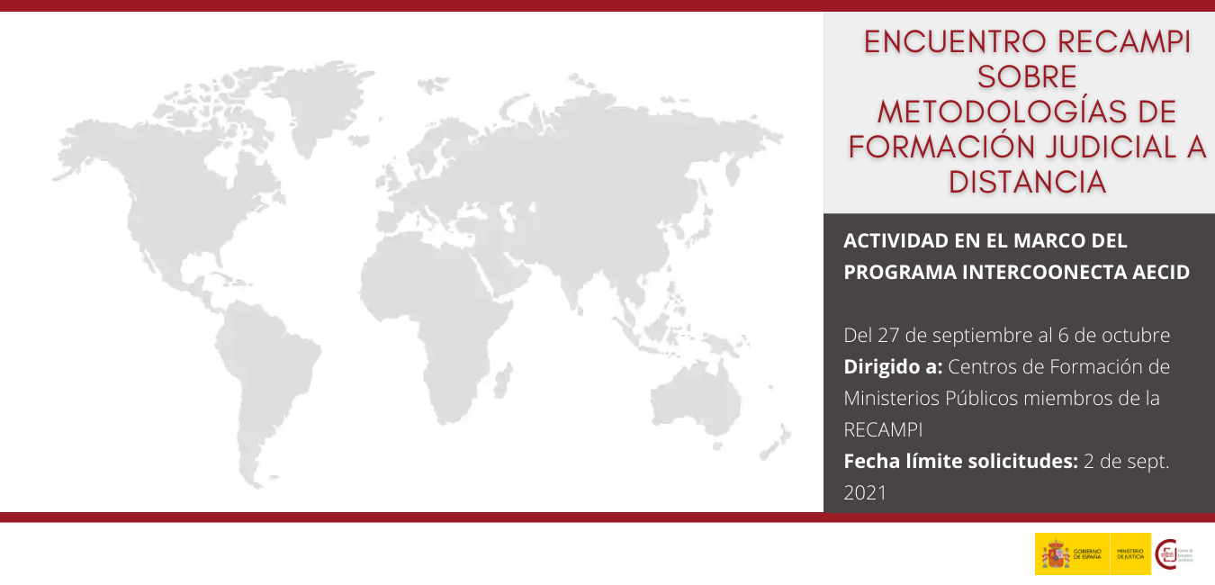  ENCUENTRO RECAMPI SOBRE METODOLOGÍAS DE FORMACIÓN JUDICIAL A DISTANCIA