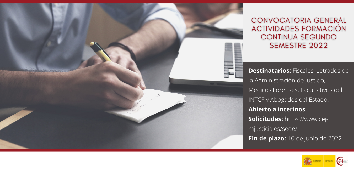 CONVOCATORIA GENERAL DE ACTIVIDADES DE FORMACIÓN CONTINUA (2º SEMESTRE 2022) CONVOCATORIA GENERAL DE ACTIVIDADES DE FORMACIÓN CONTINUA (2º SEMESTRE 2022)