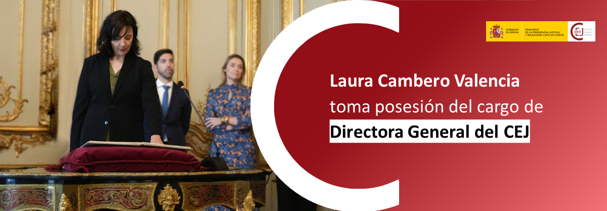 LAURA CAMBERO VALENCIA TOMA POSESIÓN DEL CARGO DE DIRECTORA GENERAL DEL CENTRO DE ESTUDIOS JURÍDICOS