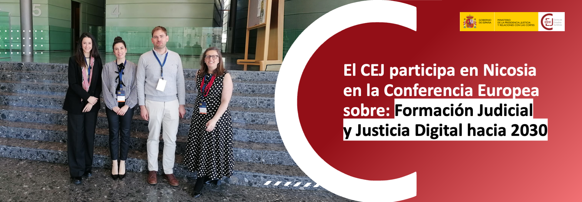 EL CEJ PARTICIPA EN NICOSIA EN LA CONFERENCIA EUROPEA SOBRE FORMACIÓN JUDICIAL Y JUSTICIA DIGITAL HACIA 2030