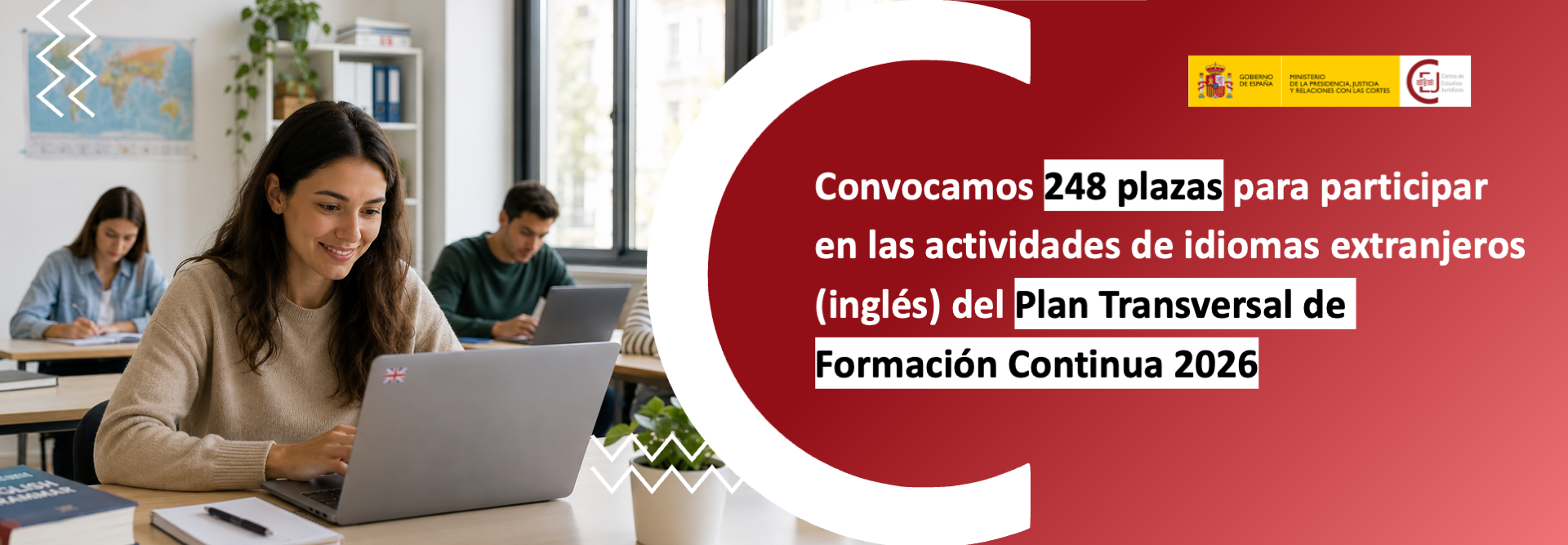 ABIERTA LA CONVOCATORIA ADICIONAL DE 248 PLAZAS PARA PARTICIPAR EN ACTIVIDADES FORMATIVAS EN INGLÉS PREVISTAS EN EL PLAN TRANSVERSAL DE FORMACIÓN CONT